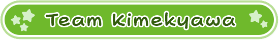 Team Kimekyawa